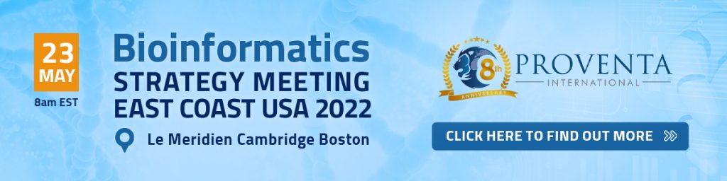 Proventa International Bioinformatics Strategy Meetings, Boston, East Coast